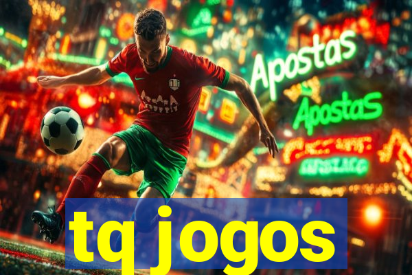 tq jogos